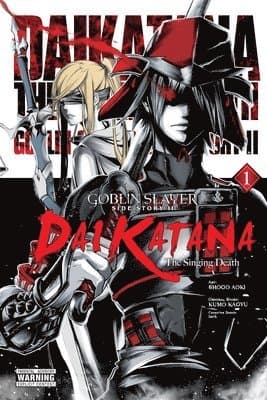 Goblin Slayer Side Story II: Dai Katana, Vol. 1 (manga)