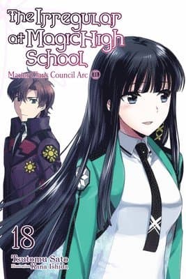 Irregular at Magic High School, Vol. 18 (light novel)