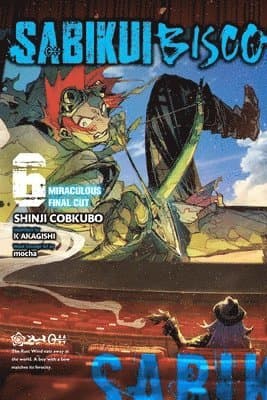 Sabikui Bisco, Vol. 6 (light novel)