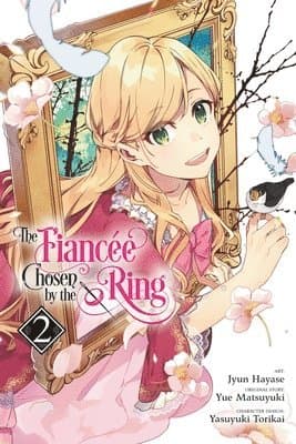 Fiancee Chosen by the Ring, Vol. 2