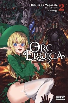 Orc Eroica, Vol. 2 (light novel)