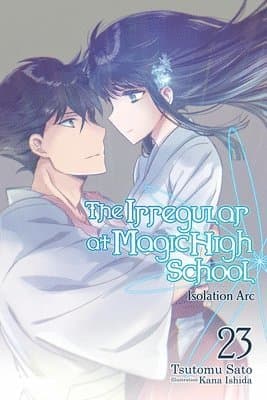 Irregular at Magic High School, Vol. 23 (light novel)