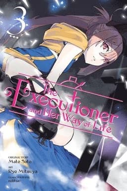 Executioner and Her Way of Life, Vol. 3 (manga)