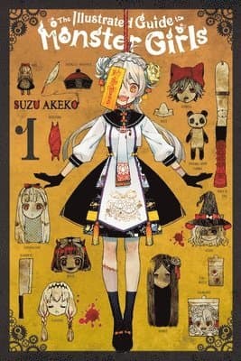 Illustrated Guide to Monster Girls, Vol. 1