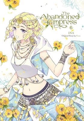 Omslag till boken Abandoned Empress, Vol. 6 (comic) av David Odell