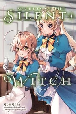 Secrets of the Silent Witch, Vol. 2 (manga)
