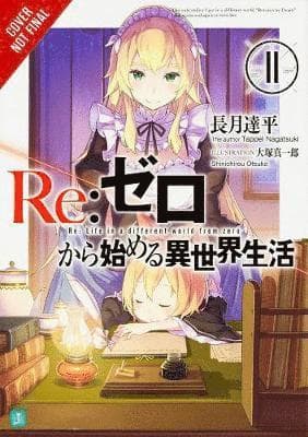 Re:ZERO -Starting Life in Another World-, Vol. 11 (light novel)