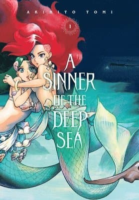 Sinner of the Deep Sea, Vol. 1