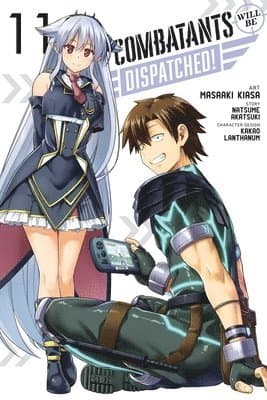 Combatants Will Be Dispatched!, Vol. 11 (manga)
