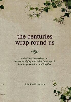 centuries wrap round us