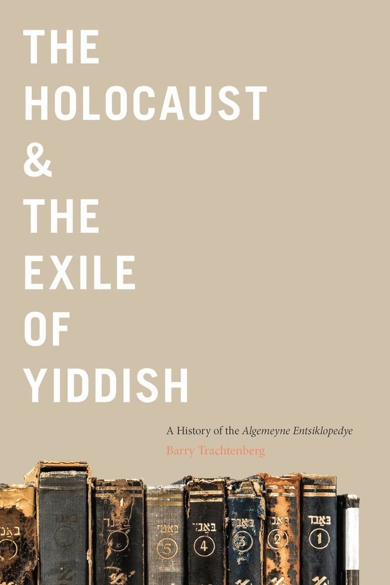 Holocaust & the Exile of Yiddish