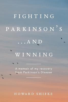 Fighting Parkinson's...and Winning
