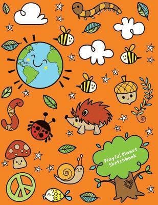 Playful Planet Sketchbook: Jumbo Drawing Pad For Sketching, Doodling And Coloring