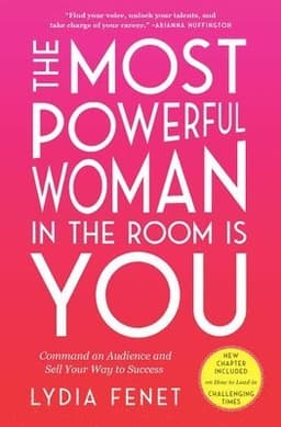Most Powerful Woman in the Room Is You