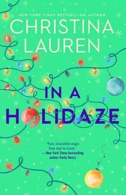 Omslag till boken In a Holidaze av Christina Lauren