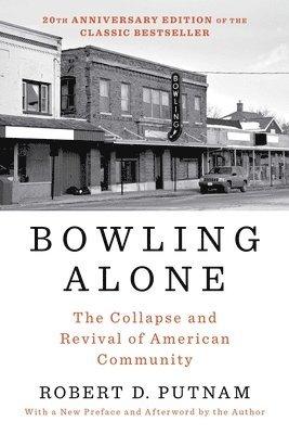 Bowling Alone: Revised and Updated