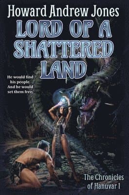 Lord of a Shattered Land