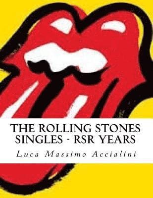 The Rolling Stones Singles - RSR Years
