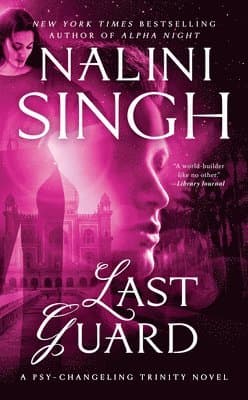 Omslag till boken Last Guard av Nalini Singh