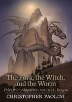 The Fork, the Witch, and the Worm: Volume 1, Eragon
