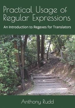 Practical Usage of Regular Expressions