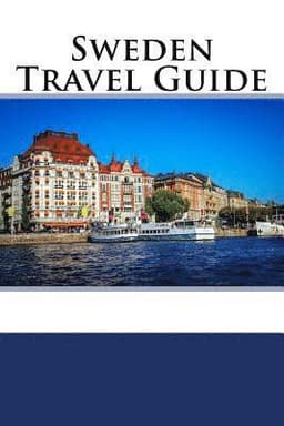 Sweden Travel Guide