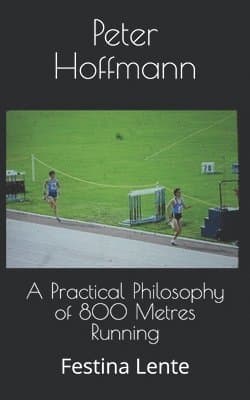 Practical Philosophy of 800 Metres Running