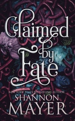 Claimed by Fate