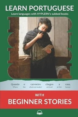 Learn Portuguese with Beginner Stories