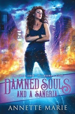 Damned Souls and a Sangria