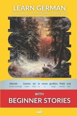 Learn German with Beginner Stories