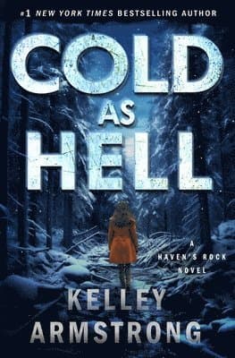 Omslag till boken Cold as Hell av Kelley Armstrong