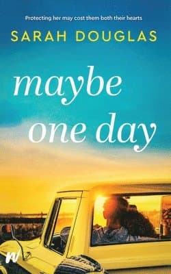 Maybe One Day