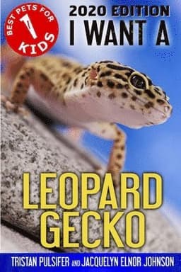 I Want A Leopard Gecko