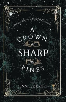 Crown as Sharp as Pines