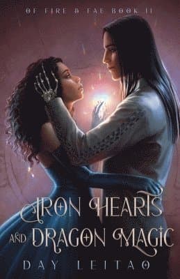 Iron Hearts and Dragon Magic