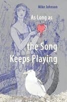 As Long as the Song Keeps Playing