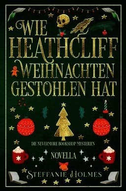 Wie Heathcliff Weihnachten Gestohlen Hat