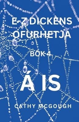 E-Z Dickens Ofurhetja Bók 4 Icelandic Edition