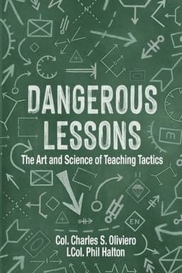 Dangerous Lessons