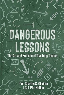 Dangerous Lessons
