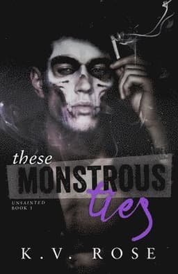These Monstrous Ties: New Adult Dark Romance