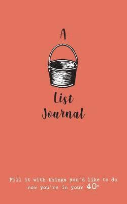 Bucket List Journal (for your 40s)