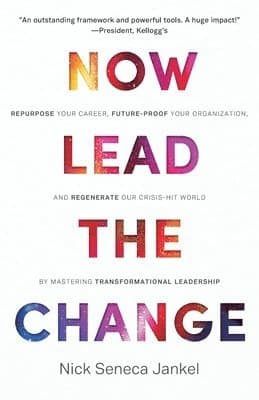 Now Lead the Change