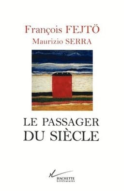 Le passager du siècle