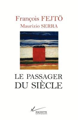 Le passager du siècle