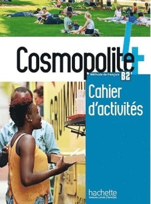 Cosmopolite 4 : Cahier d'activites + audio download - B2