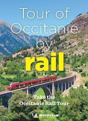 Tour of Occitanie by Rail