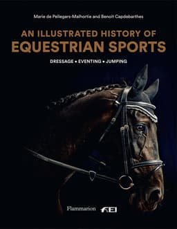 Illustrated History of Equestrian Sports