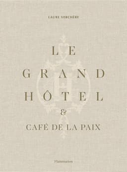 Le Grand Hôtel & Café de la Paix